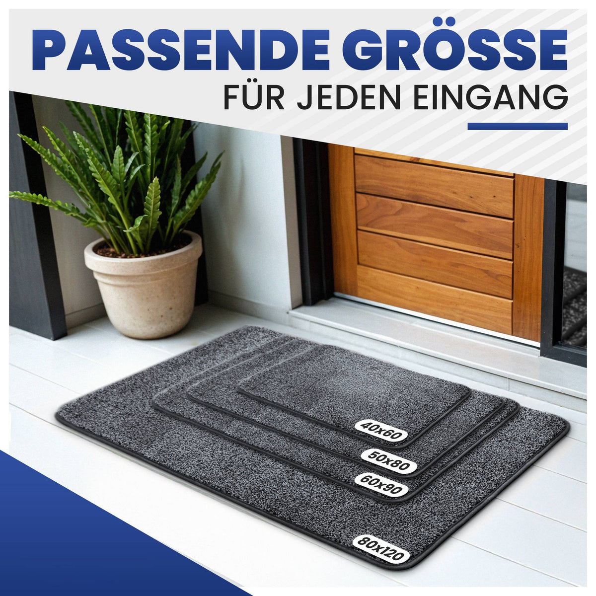 Vier graue Fußmatten in gestaffelten Größen vor einer Haustür mit Pflanze, Text „Passende Größe für jeden Eingang“