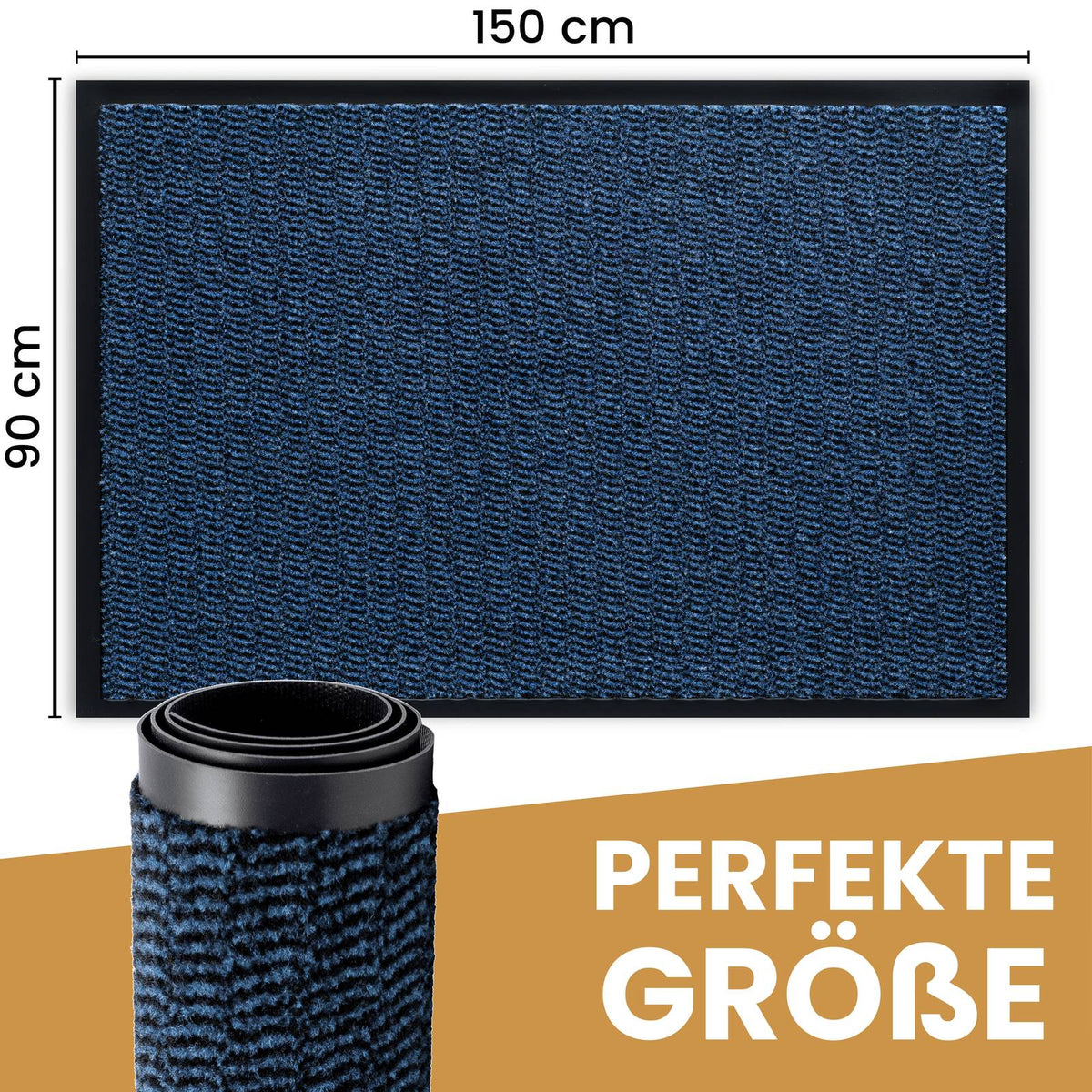 Blaue Fußmatte von oben mit Maßen 150 x 90 cm, davor eine aufgerollte Matte, Text: Perfekte Größe