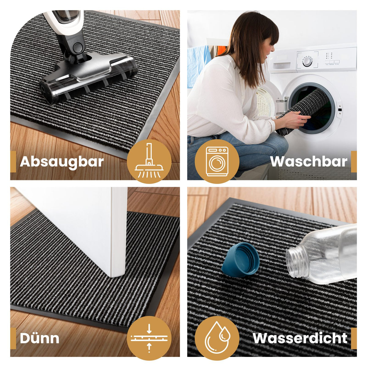 Vier Bilder der Fußmatte: absaugbar, waschbar in der Waschmaschine, dünn unter der Tür und wasserdicht