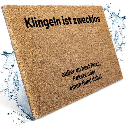 wetterfeste kokos fussmatte mit spruch klingeln ist zwecklos und humorvollem zusatz fuer pizza pakete oder hunde