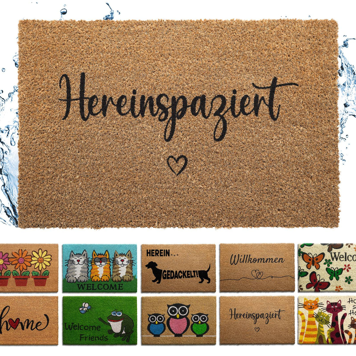 Kokos Fußmatte mit schwarzem Schriftzug „Hereinspaziert“ und kleinem Herz vor Wasserspritzern, Motivvorschau darunter
