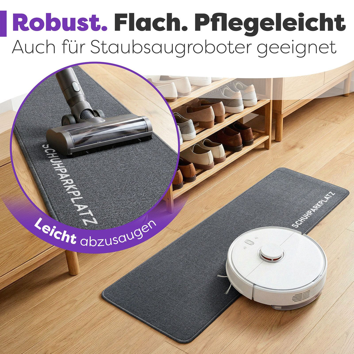 Graue Fußmatte mit Schriftzug Schuhparkplatz vor Schuhregal, Staubsauger und Saugroboter reinigen sie, Text: Robust. Flach. Pflegeleicht